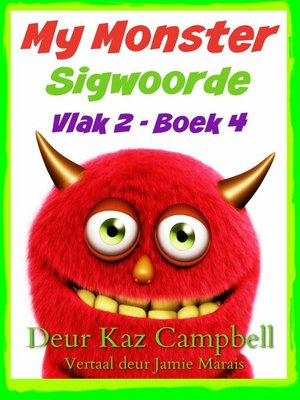 cover image of My Monster Sigwoorde--Vlak 2, Boek 4